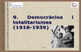 Unitat 9 DemocràCies I Totalitarismes