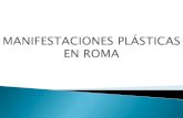 Manifestaciones plásticas en roma