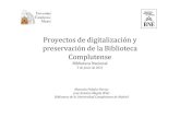 Proyectos de digitalización y preservación de la Biblioteca Complutense