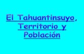 3 El Tahuantinsuyo - Territorio y Poblacion