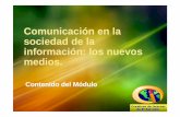 Comunicación en la sociedad de la información: los nuevos medios. COntenido