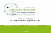 Pruebas Unitarias - Uso de NUnit dentro de proyectos .NET