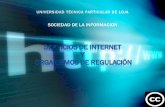 Servicios de Internet y Organismos de Regulacion