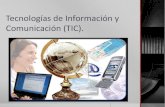Tecnologías de información y comunicación (tic)