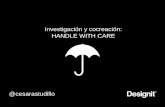 UX Spain 2013 - Investigación y cocreación: handle with care