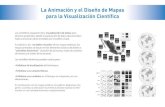Presentación Diseño- Animación y Diseño de Mapas en la Visualización Científica