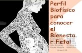 Perfil biofísico para conocer el bienestar fetal   grupo 2.3 B - Faculta de Medicina Universidad de Panamá