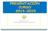 Presentación curso 2014-2015 versión 2