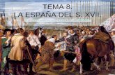 Tema 8. La España del s. XVII