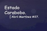 Estado Carabobo Abril Martínez