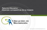 Reforma educativa analisis y prospectiva