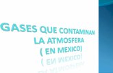 gases que afectan a la atmosfera en mexico