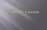 El mouse o ratón