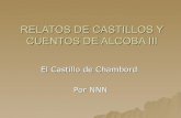 Relatos De Castillos Y Cuentos De Alcoba Iii
