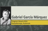Gabriel García Maquez Biografia congreso literario 2014
