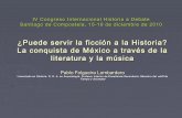 La conquista de México a través de la literatura y la música (2010)