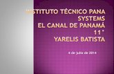 Yarelis batista el canal de panama