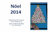 Exposición de Christmas de Navidad (Nöel)