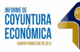 Presentación: Informe de Coyuntura Económica Cuarto trimestre de 2012