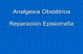 Analgesia ObstéTrica. ReparacióN Episiorafia