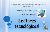 PROYECTO PEDAGÓGICO DE AULA LECTORES TECNOLÓGICOS: Una estrategia para la comprensión lectora a partir de las TIC