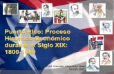 Puerto Rico: Proceso Histórico-económico durante el Siglo XIX: 1800-1860
