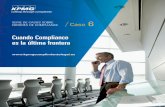 Errores de compliance: Caso 6 - Cuando Compliance es la última frontera