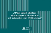 Por Qué Debe Despenalizarse El Aborto En México GIRE