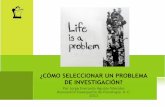 Como seleccionar un_problema_de_investigacion