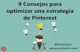 9 Consejos para optimizar una estrategia de Pinterest