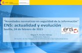 "Novedades normativas en seguridad de la información" ENS: actualidad y evolución