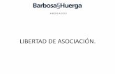 Barbosa & Huerga: Freedom of Association