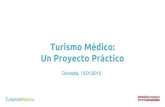 Turismo Médico - Un Proyecto Práctico (Donostia 13-01-15) [Ricardo Devis]