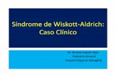 Síndrome wiskott aldrich : Caso Clínico