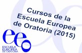 Descubre los cursos de la Escuela Europea de Oratoria para 2015