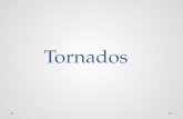 Tornados Tornados presentacion