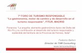 FORO DE TURISMO RESPONSABLE - "La gastronomía, motor de cambio y desarrollo en el turismo responsable"