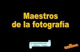 FOTOGRAFIA MAESTROS