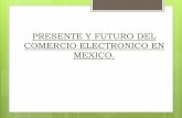 Presente y futuro del comercio electrónico en méxico y latinoamerica.