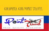 Agencia de Viajes Point travel les presenta : Colombia