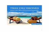 Tres decisiones - Luis Pita