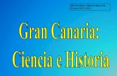 Gran Canaria: ciencia e historia