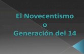 El Novecentismo o Generación del 14