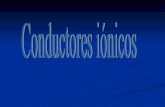 Conductores iónicos