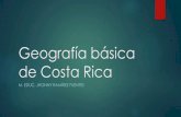 Geografía básica de Costa Rica