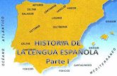 Panorama general de la formación de la lengua española