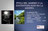éTica del minero y desarrollo sostenible en la