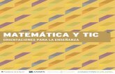 Matemática y Tic: Orientaciones para la enseñanza.