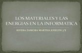 Los materiales y las Energias en la Informatica.