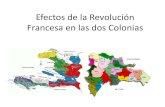 Efectos de la Revolución Francesa en las dos Colonias